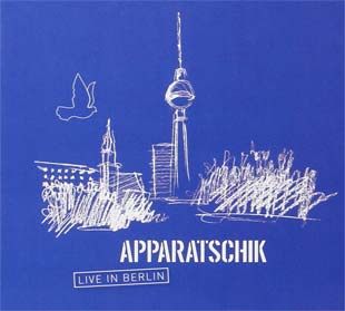 Apparatschik - CD Live in Berlin