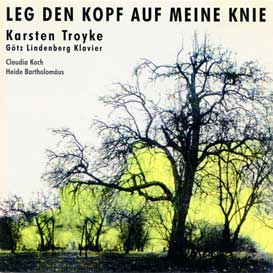 CD-Cover Karsten Troyke - Leg den Kopf auf meine Knie