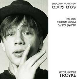CD von Karsten Troyke - Shuloym Alaykhem