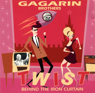 Gagarin Brothers - CD Twist behind the Iron Curtain