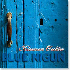 Klezmers Techter - Blue Nigun