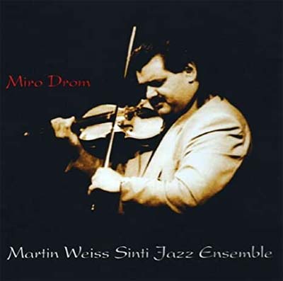 Martin Weiss - Miro Drom