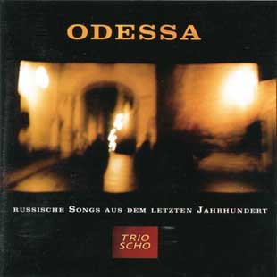 Trio Scho - CD Odessa
