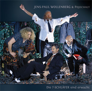 CD von Jens-Paul Wollenberg und Pojechaly - Die 7-Schläfer sind erwacht