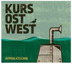 Apparatschik - CD - Kurs Ost-West